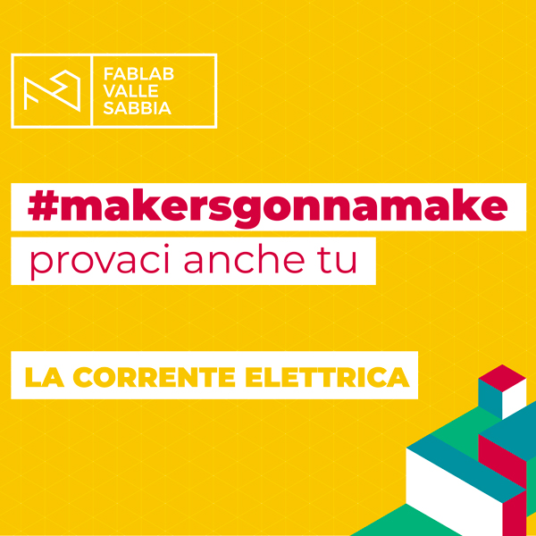 makersgonnamake video La corrente elettrica
